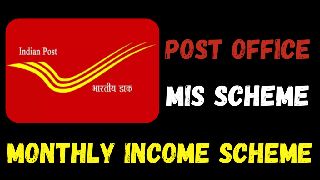 Post Office MIS Scheme 